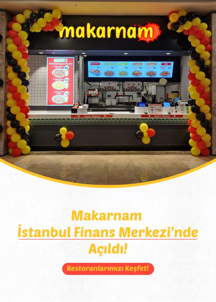 FİNANS MERKEZİ MAKARNAM AÇILDI!